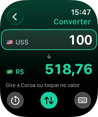 Conversor do FinBrisk no Apple Watch: US$ 100 = R$ 518,76; gire a Coroa ou toque no valor.